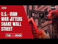US–Iran War Jitters Shake Wall Street | Stocks Slip, Oil Surges Amid Rising Tensions | N18G