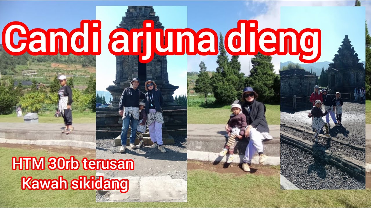 HARGA TIKET MASUK CANDI ARJUNA DIENG TERBARU 2024 YouTube