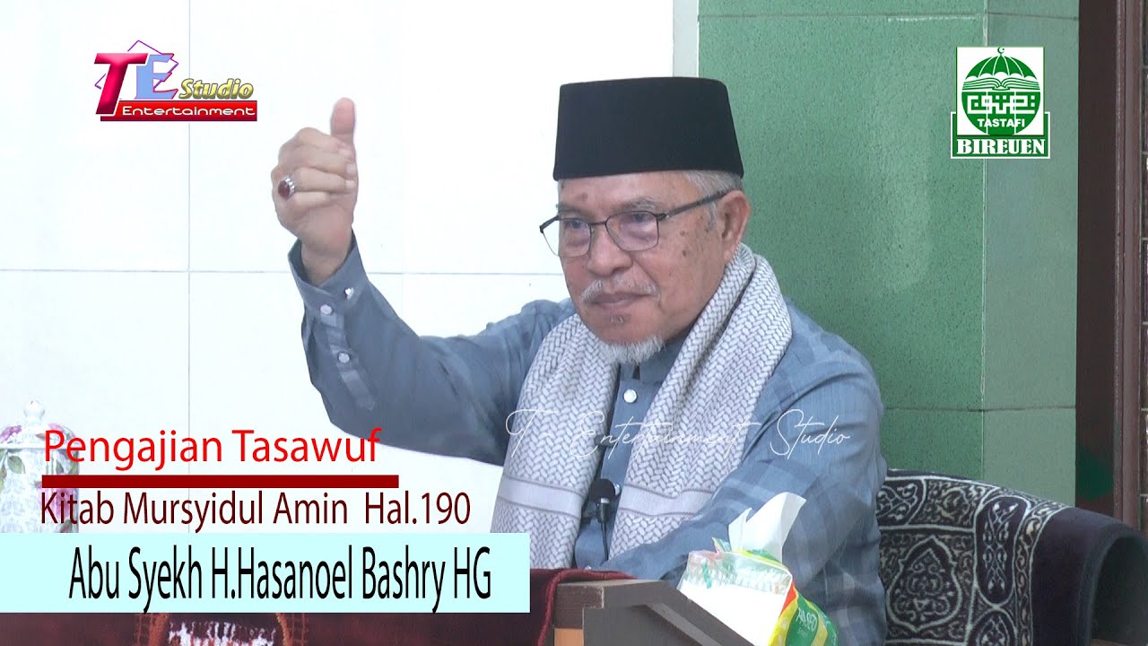 Abu Syekh H. Hasanoel Bashry HG I Pengajian Tasawuf Kitab Mursyidul Amin Hal.190