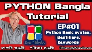 Complete Python Programming Course for Beginners EP#1 | Python Basic syntax, Identifiers, keywords