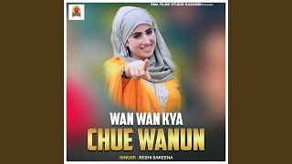 Download Lagu Wan Wan Kya Chue Wanun Download Lagu Wan Wan Kya Chue Wanun