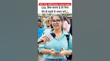 ssc cgl  2025 exam review | ssc cgl 2025 today review🤡#ssccgl2025 #ytshorts #viralshorts