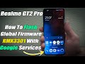 How To Flash Realme GT2 Pro (Chinese ROM) To Global Firmware | RMX3300 To RMX3301