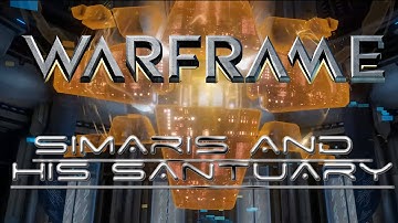 [Warframe] Update 16 - Simaris and his Santuary [1080p 60FPS]
