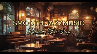 Quiet Jazz Corner | Soft Playlist for Relaxing | Classic Cafe Jazz & To Study, Focus