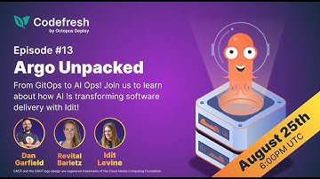 From GitOps to AI Ops  How AI Is Transforming Software Delivery | Argo Unpacked Ep. #13