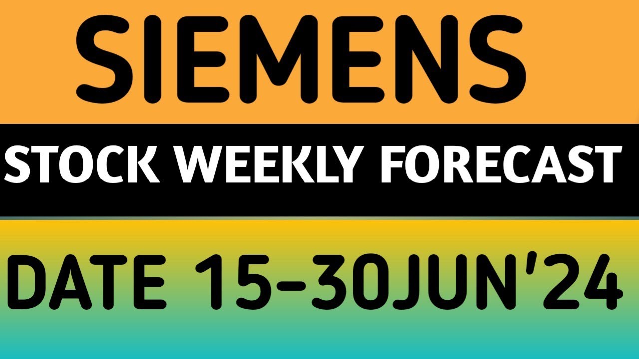 SIEMENS STOCK LATEST NEWS 15JUN'24/SIEMENS SHARE LATEST NEWS UPDATES ...