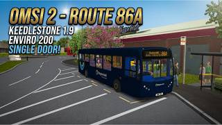 OMSI 2 - Keedlestone 1.9 - Route 86A - Enirvo 200 Single Door