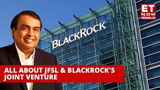 Jio Financial And BlackRock JV To Disrupt The Asset Management Business In India? | ET Now