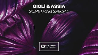 Giolì & Assia - Something Special (Extended Mix)