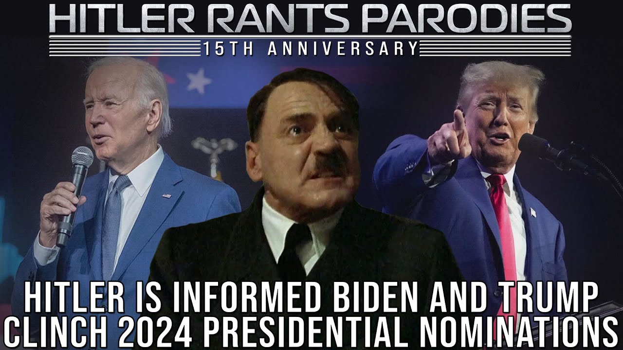 Hitler is informed Biden and Trump clinch 2024 presidential nominations