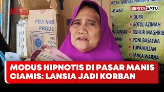 Modus Hipnotis Di Pasar Manis Ciamis Lansia Jadi Korban