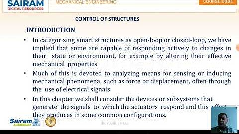 Lecture Video 8_ 17ME745_Biomimetics_Module 3_Control of structures _ Dr C ANIL KUMAR