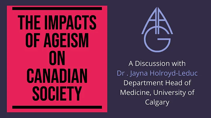 The Impacts of Ageism on Canadian Society, present...