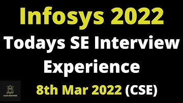 8th March 2022 - Todays Infosys System Engineer Interview Experience 2022 Batch | CSE