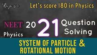 System of Particle and Rotational Motion| Question Solving| Score 180 in Physics| Raja sir| Tamil