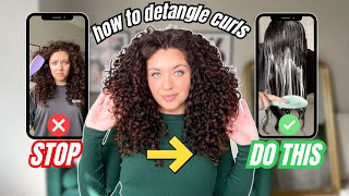 How To Detangle Curly Hair | Easy Curly Washing & Styling Routine