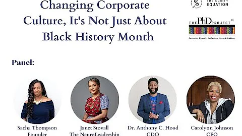 Changing Corporate Culture, It's Not Just About Black History Month