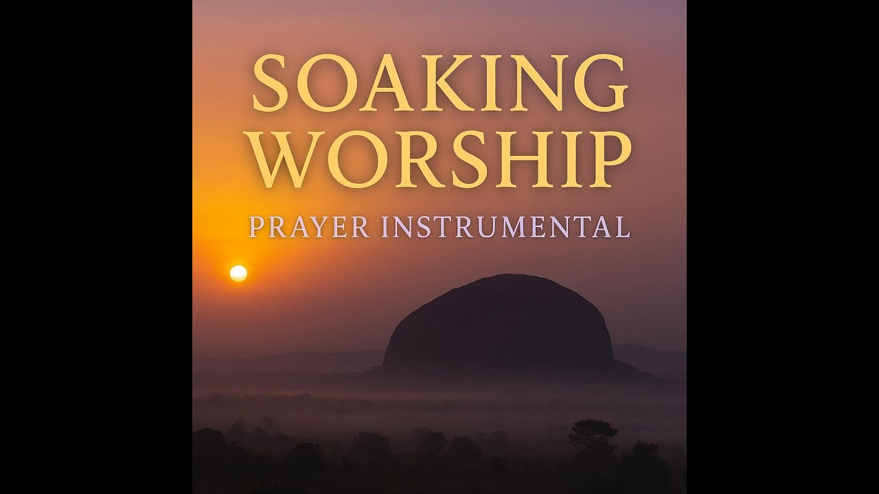 1 Hour Prophetic Worship Music | Deep Soaking Instrumental for Prayer ...