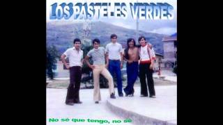 Video thumbnail of ""Y tengo miedo" LOS PASTELES VERDES - 1976."