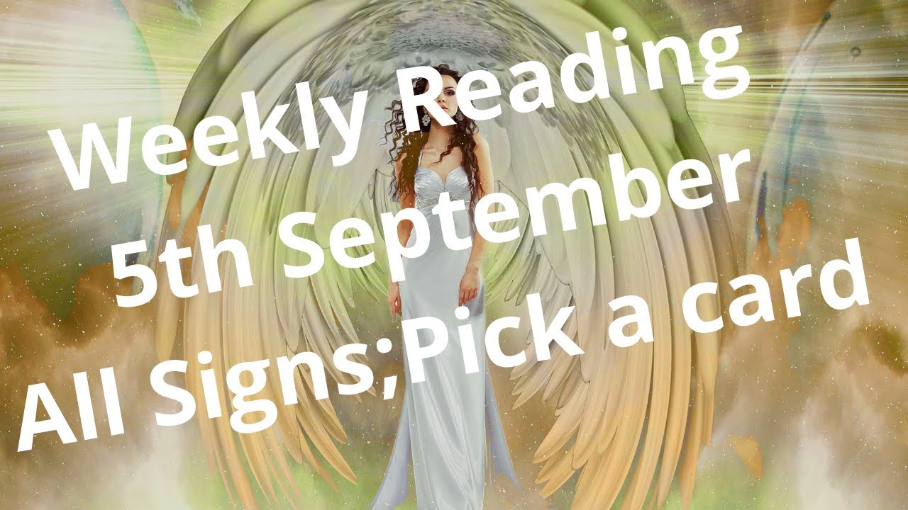 Weekly Tarot Reading 5th September 21 (Pick a card) For all Horoscopes