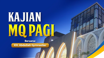 Kesempurnaan Akhlak Itu Dengan Tauhiid | Kajian MQ Pagi