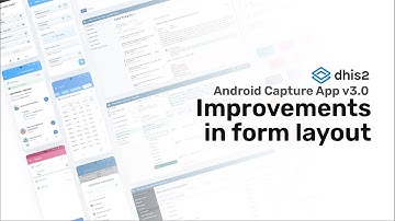 Improvements in Form Layout - #dhis2 #capturev3 #androidcaptureapp