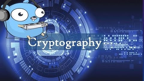 Cryptography in Golang | Example of Cryptography | Golang Tutorial Beginners