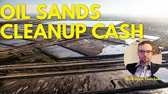 Finally, Cash for Oil Sands Clean Up