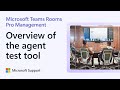 Troubleshoot Teams Rooms Pro Management connectivity issues with the agent test tool | Microsoft