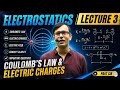 Electrostatics [Lecture-3] | JEE Mains Physics PAKT SIR || 