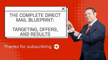 The Complete Direct Mail Blueprint: Targeting, Offers, and Results