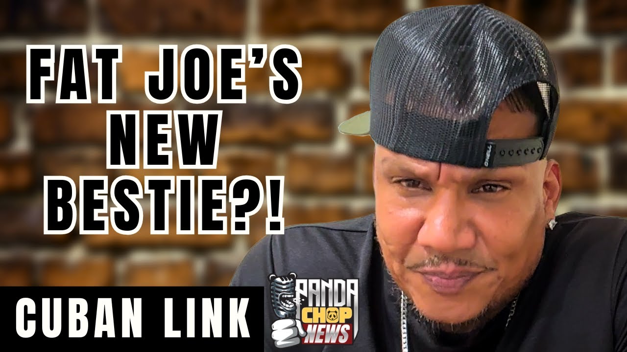 Cuban Link GOES OFF On Fat Joe's New Best Friend! [Part 1]