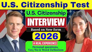 2026, Practice REAL U.S. Citizenship Interview, N-400 Naturalization Interview, Small talk #n400