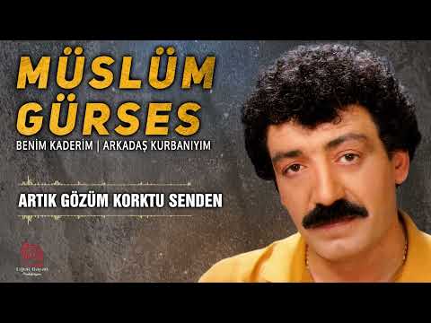 Artık Gözüm Korktu Senden