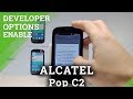 How to Allow Developer Options on ALCATEL Pop C2 - Enable USB Debugging |HardReset.Info
