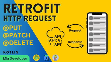 Retrofit - PUT, PATCH & DELETE REQUEST - Android Studio | Kotlin