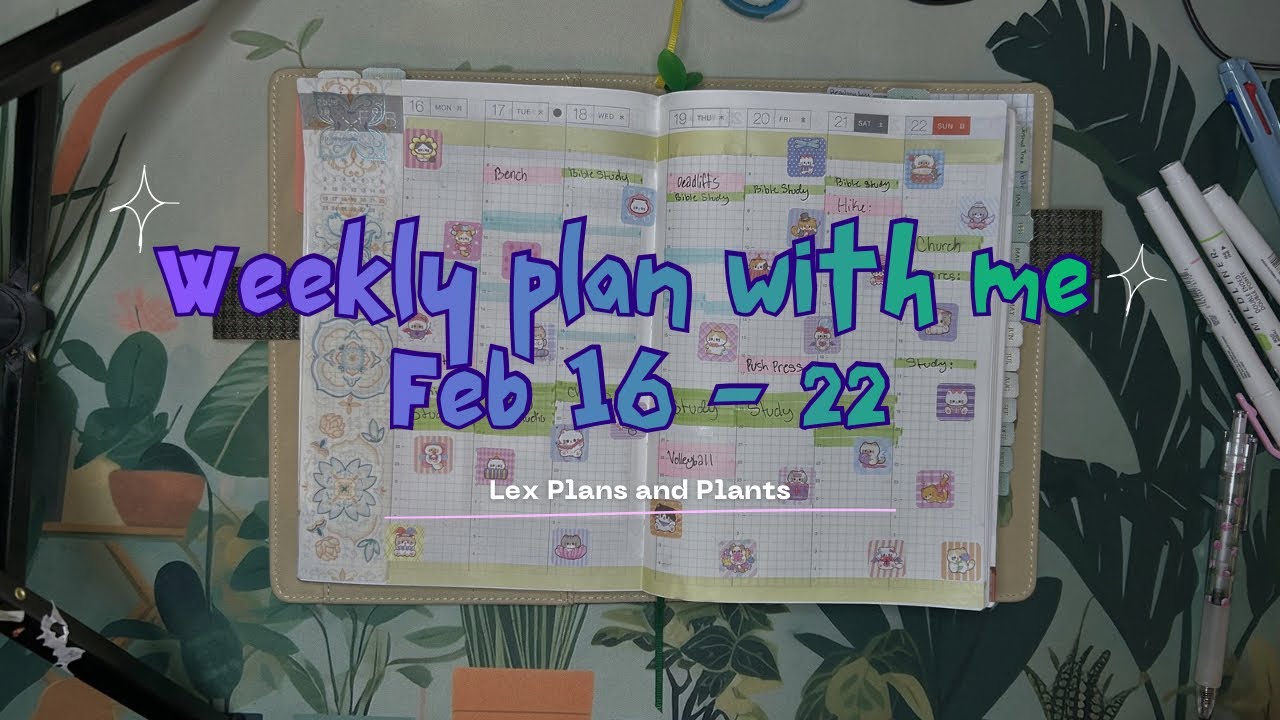 Weekly Plan With Me: Feb 16-22