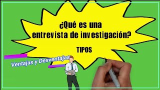 Tipos de entrevistas de investigación| ¿Qué es?, ventajas y desventajas | Tipos de entrevistas de investigación| ¿Qué es?, ventajas y desventajas |