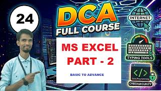 DCA FULL COURSE II DAY - 22 II MS - Excel - 02 II IN HINDI