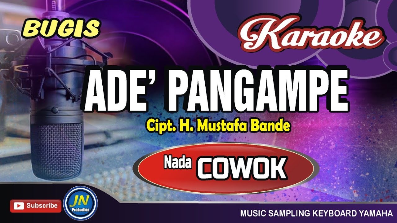 Ade Pangampe | Karaoke Bugis | Tanpa Vocal | Nada Cowok
