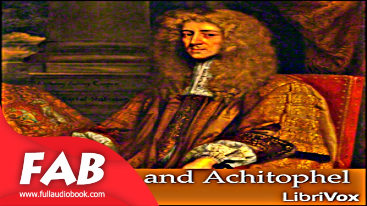 Absalom And Achitophel Full Audiobook By John Dryden By Poetry