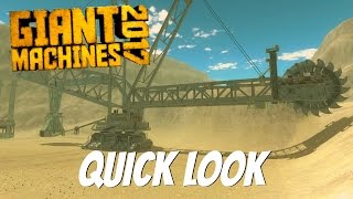 Giant Machines 2017 Gameplay- Quick Look- Huge Excavator! screenshot 1