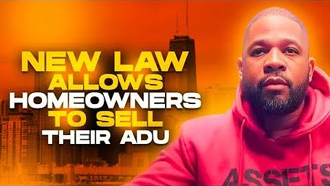 New Law allows homeowners to sell their ADU