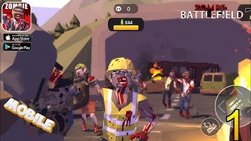Zombie Battlefield Gameplay Walkthrough Part 1  (iOS, Android)