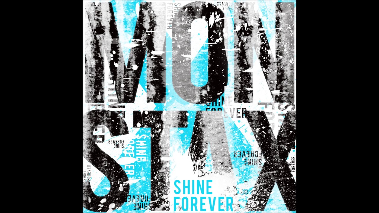[MONSTA X (몬스타엑스) _ SHINE FOREVER (샤인 포에버)] Instrumental | 