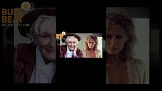 Glenn Close Just Reached a Career Milestone in Hollywood #hollywoodbuzz #celebritygossip #movie
