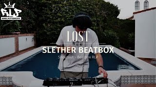 Slether ┃Lost