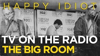 TV on the Radio "Happy Idiot" Live In The CD102.5 Big Room