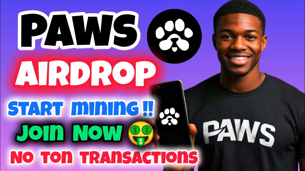 PAWS Airdrop – Start Mining PAWS Token | Join the PAWS Coin Airdrop & Earn  $PAWS | Airdrop Update